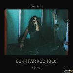 dokhtar kocholo